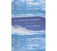 The Crystal Desert David G. Campbell (Auteur)