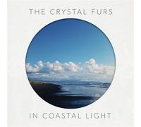 THE CRYSTAL FURS - IN COASTAL LIGHT (SKY BLUE VINYL) VINYL LP NEUF