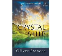 The Crystal Ship