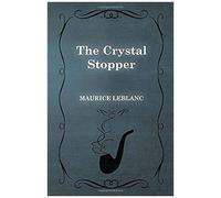 The Crystal Stopper
