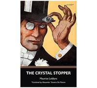 The Crystal Stopper (Warbler Classics)