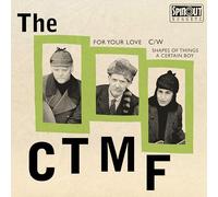 The CTMF For Your Love EP (Vinyl) 7" EP