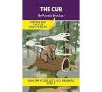 The Cub: Short Decodable Books Prepare Students for Reading DOG ON A LOG Decodable Chapter Books. For Beginning Readers and Students with Dyslexia. (Step 2 Floss Rule-Double f, l, s, z)