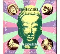 The Cuban Heels - Work Our Way To Heaven