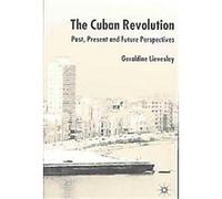 The Cuban Revolution Geraldine Lievesley (Auteur)