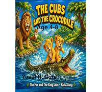 The Cubs and The Crocodile