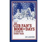 The Cubs Fan's Book Of Days