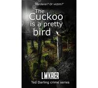 The Cuckoo Is A Pretty Bird