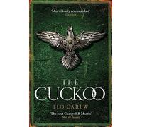 The Cuckoo (The UNDER THE NORTHERN SKY Series, Book 3): The dramatic conclusion