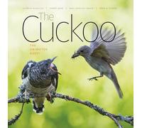 Bard G. Stokke, Oldrich Mikulica, Tomas Grim, Karl Schulze – The Cuckoo: The Uninvited Guest