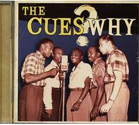 The Cues - Why [New CD]