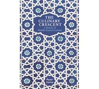 The Culinary Crescent by Peter Heine Peter Heine Peter Lewis (Auteur)