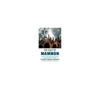The Cult Of Mammon