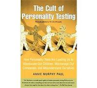 The Cult of Personality Testing Annie Murphy Paul (Auteur)