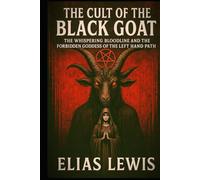 The Cult of the Black Goat