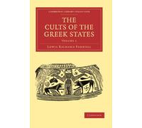 The Cults of the Greek States: Volume 1