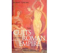 The Cults of the Roman Empire