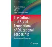 The Cultural And Social Foundations Of Educational Leadership