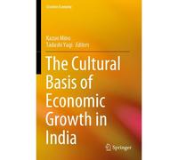The Cultural Basis Of Economic Growth In India