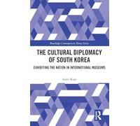 The Cultural Diplomacy of South Korea