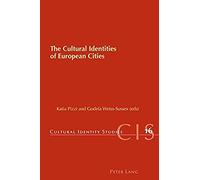 The Cultural Identities Of European Cities