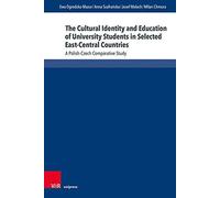 The Cultural Identity And Education Of University Students In Selected East-Central Countries