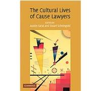 The Cultural Lives of Cause Lawyers