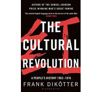 The Cultural Revolution: A People's History, 1962-1976