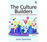 The Culture Builders Sparrow, Jane (Auteur)