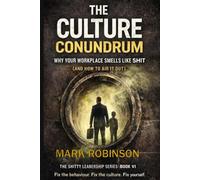 The Culture Conundrum: Why Your Workplace Smells Like Shit (and How to Air It Out)