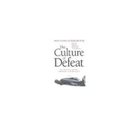The Culture Of Defeat