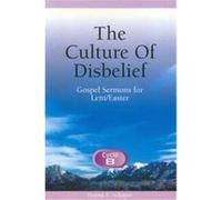 The Culture of Disbelief Donna Schaper (Auteur)