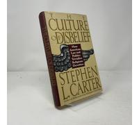 The Culture Of Disbelief: How American Law And Politics Trivialize Religious Devotion