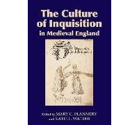 The Culture Of Inquisition In Medieval England