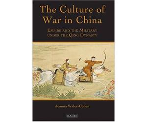 The Culture of War in China