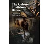 The Cultures And Traditions Of Biannah