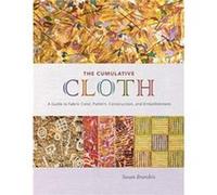 The Cumulative Cloth Wet Techniques by Susan Brandeis Susan Brandeis (Auteur)
