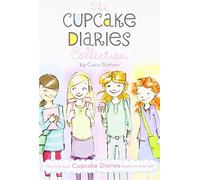The Cupcake Diaries Collection (Boxed Set): Katie and the Cupcake Cure; Mia in the Mix; Emma on Thin Icing; Alexis and the Perfect Recipe