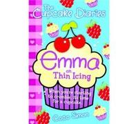 The Cupcake Diaries Emma on Thin Icing by Coco Simon Coco Simon, (Auteur)