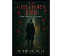 The Curator’s End