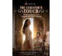 THE CURATOR’S TOUCH: A Dark Reverse Harem Age Gap Romance