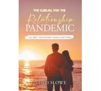 The Cure-All For The Relationship Pandemic