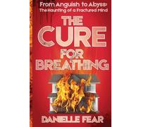 The Cure for Breathing
