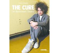 The Cure - In Between Years