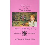 The Cure Is in the Kitchen