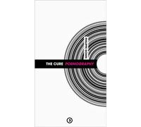 The cure : pornography (nouvelle edition) - Philippe Gonin - Densite - broché - Essai