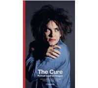 The Cure Tom Sheehan (Photographie), Robert Smith (Préface), Simon Goddard (Auteur)