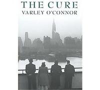 The Cure Varley O'Connor (Auteur)