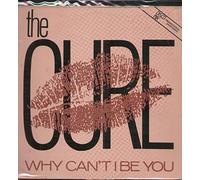 The Cure - Why Can't I be You (12 [Import]