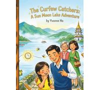 The Curfew Catchers: A Sun Moon Lake Adventure